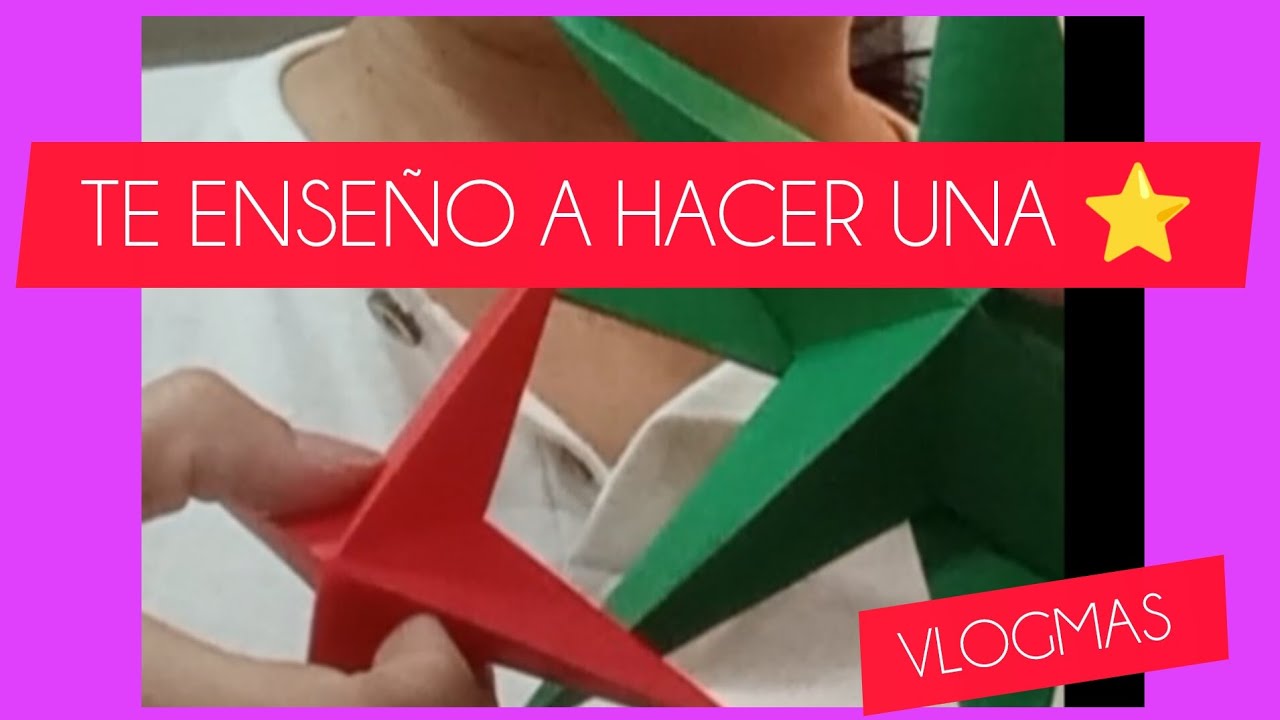 TE enseño a hacer una ⭐ en papel.