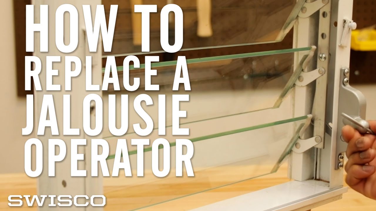 39-005 How to Replace a Jalousie Operator