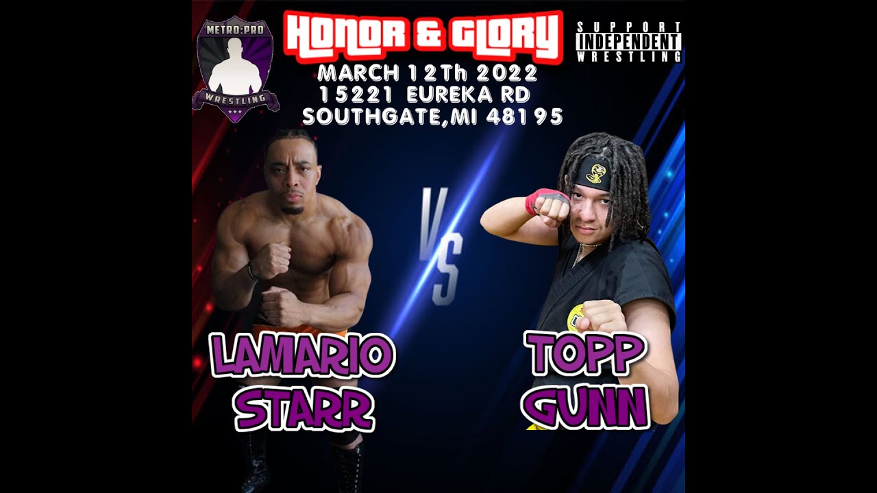 Lamario Starr VS Topp Gunn