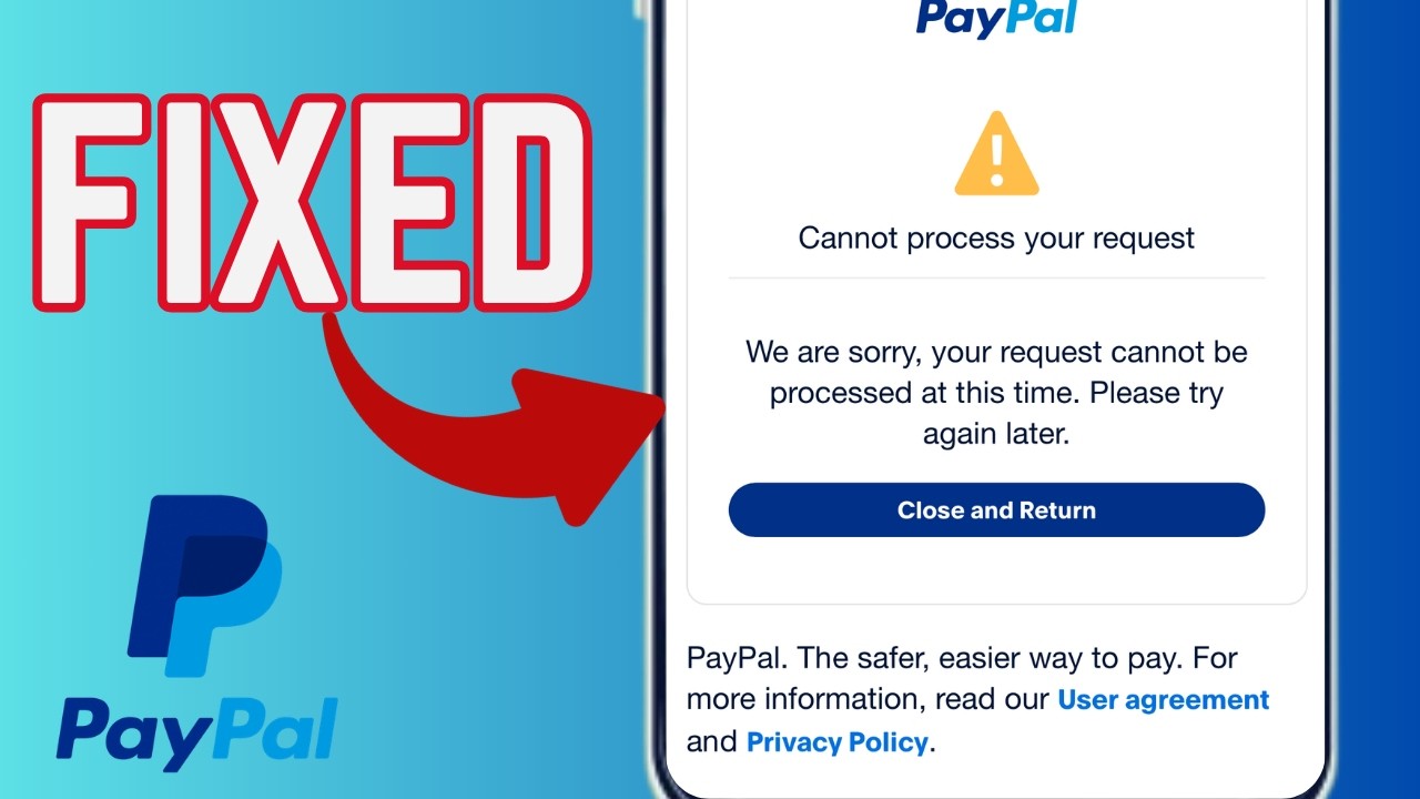 FIX, Your Request Cannot Be Processed At This Time PayPal Error