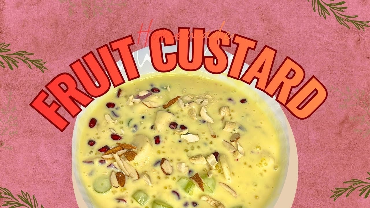 Fruit Custard Recipe 