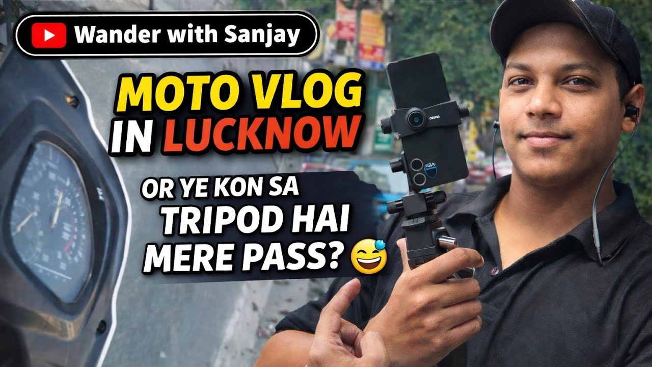 Moto vlog in lucknow !! Aaj kuch jyada hi khtarnak tripod use kar liya 😅😅