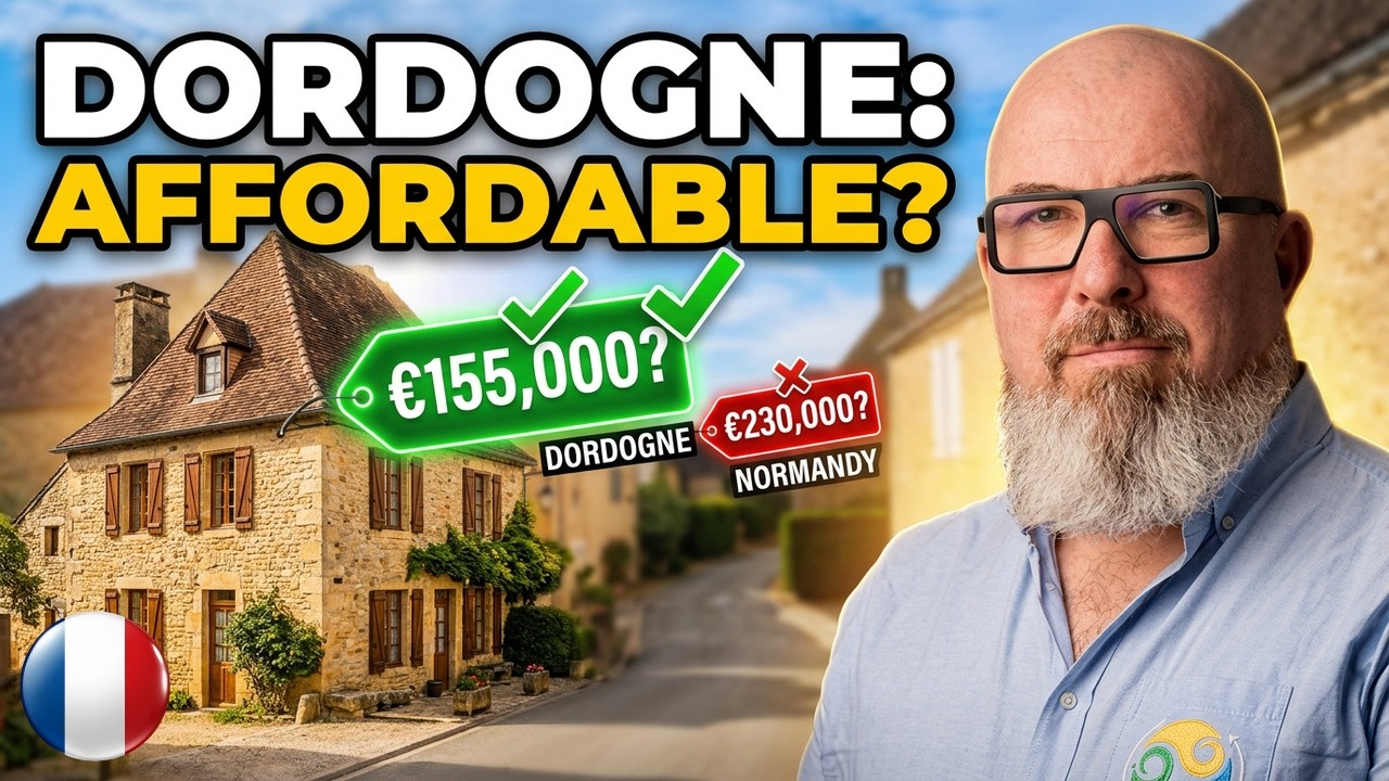 BUYING A HOUSE IN DORDOGNE - Can you afford it?