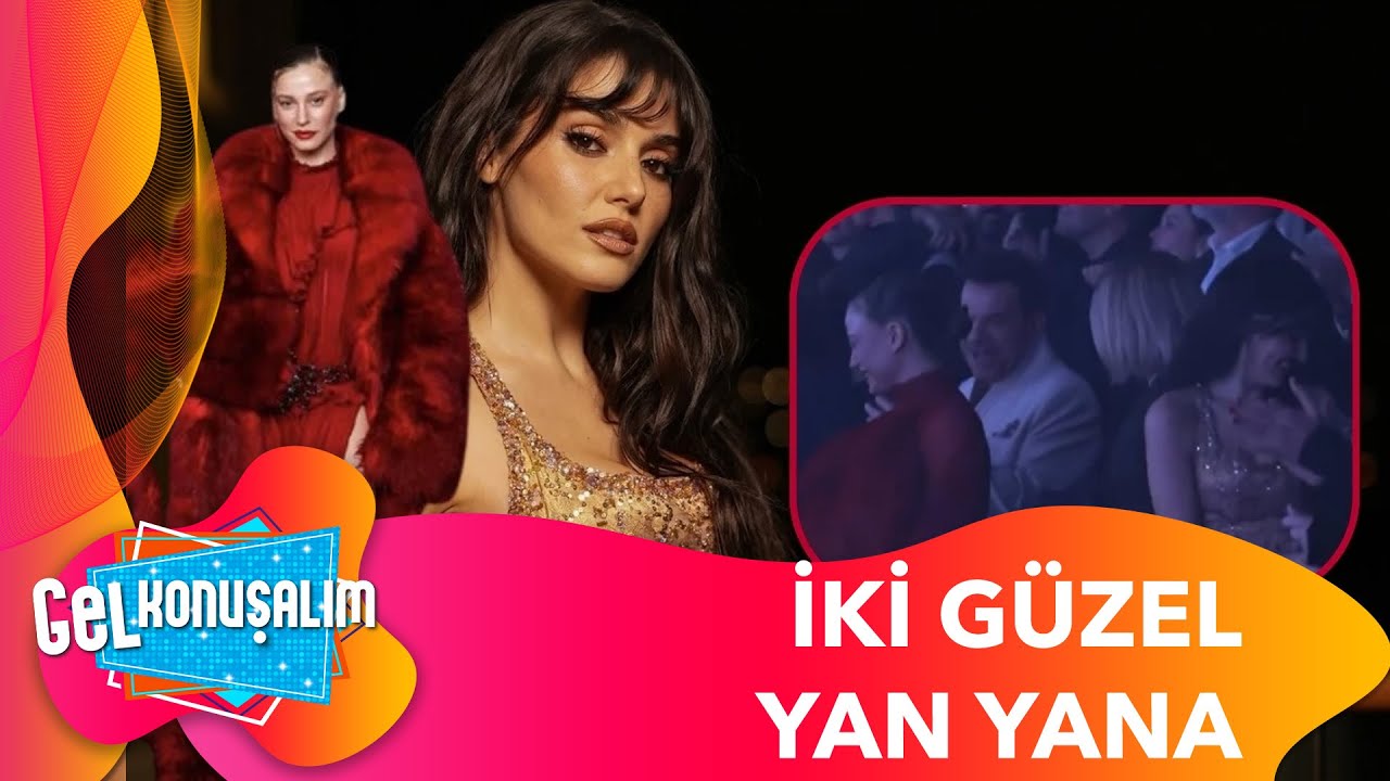 Hande Erçel ve Serenay Sarıkaya Birlikte Kurtlarını Döktüler | Gel Konuşalım 227. Bölüm