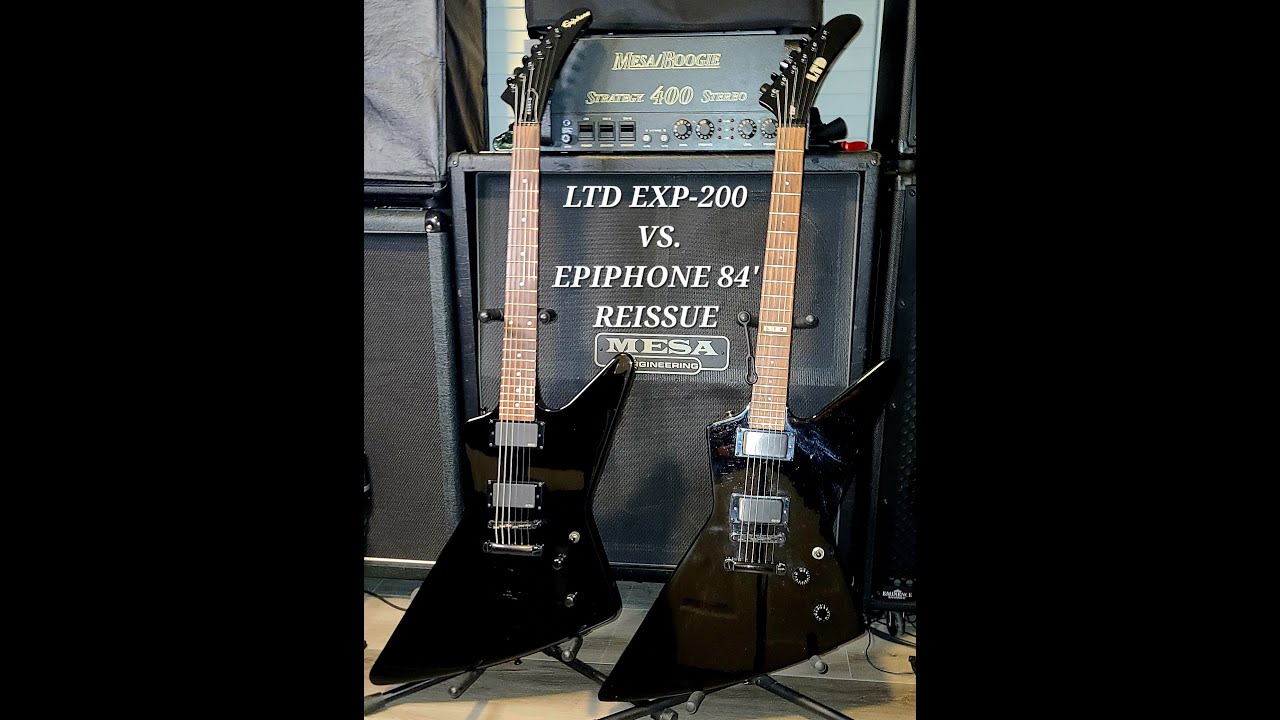 ESP LTD EXP-200 vs. Epiphone 84' Explorer Reissue: NO PLAY