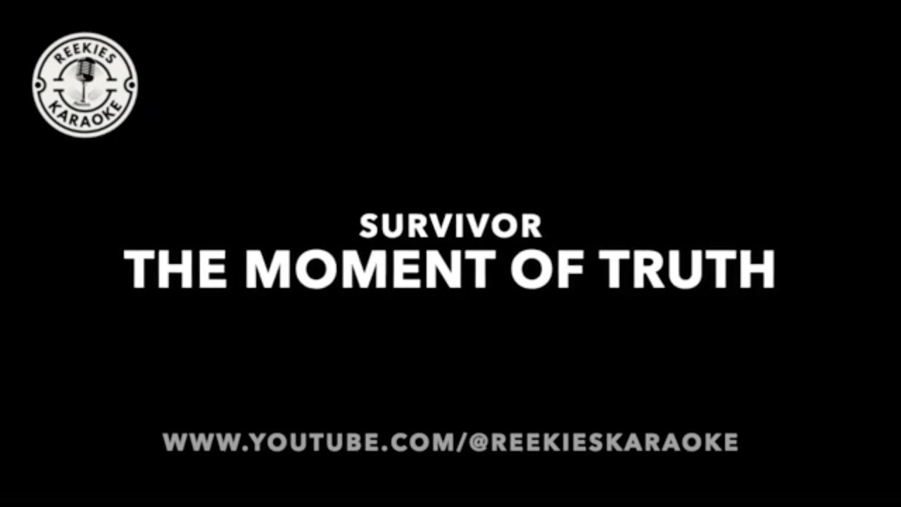 Survivor | The Moment Of Truth (Karate Kid 1984 O.S.T) | Karaoke