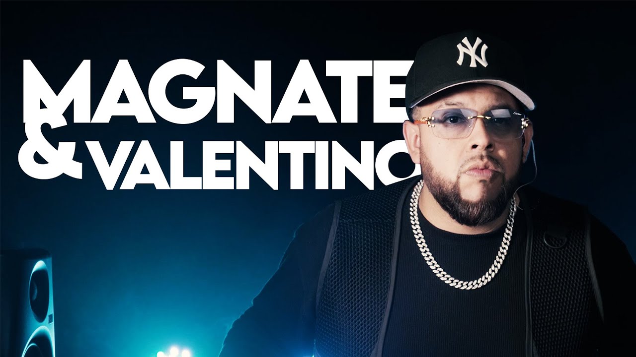 MIX MAGNATE & VALENTINO