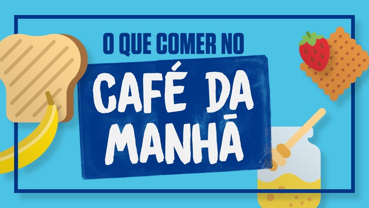 O que comer no CAFÉ DA MANHÃ para emagrecer? Opções de CAFÉ DA MANHÃ para perder barriga?