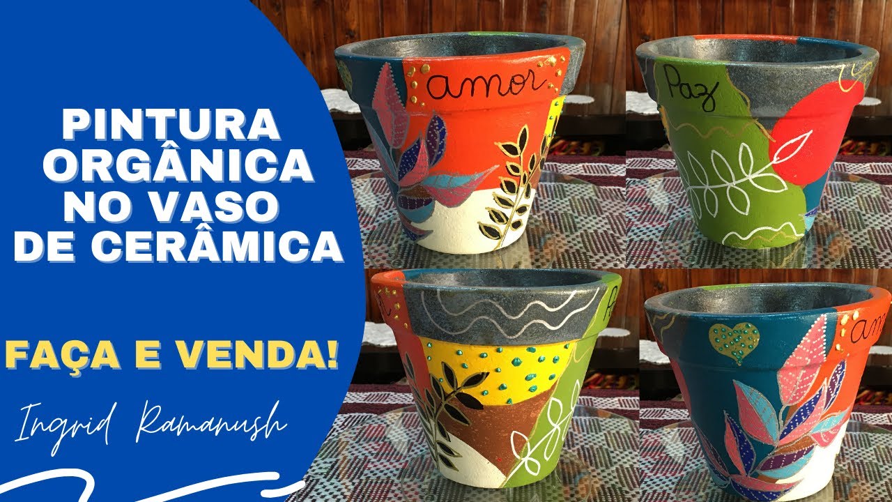 PINTURA ORGÂNICA NO VASO DE CERÂMICA - FAÇA E VENDA!