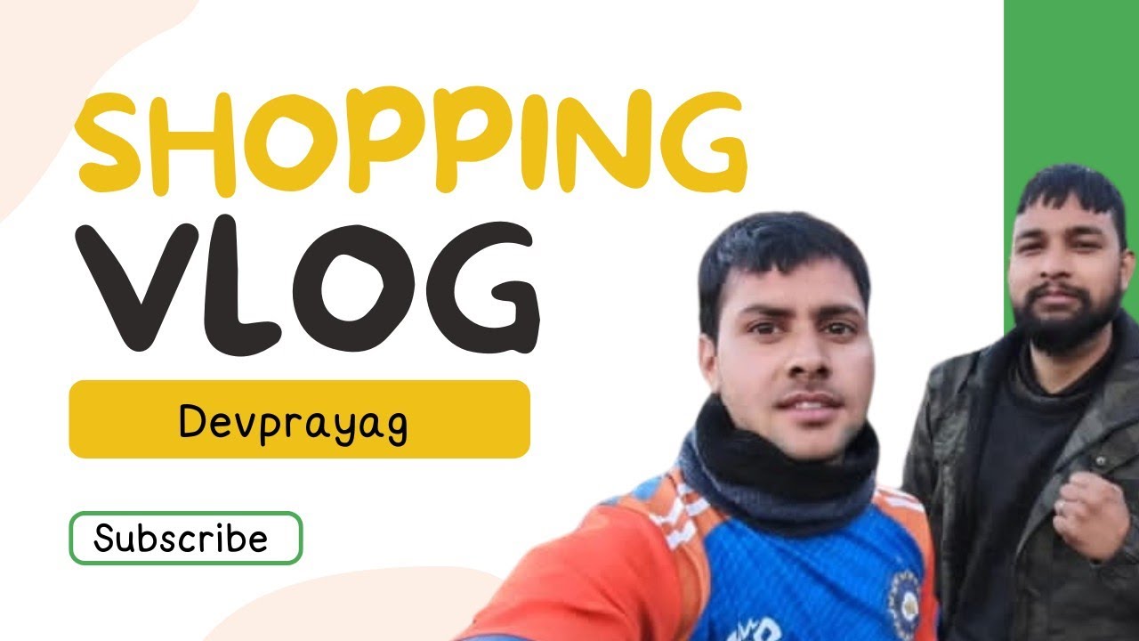 Abhishek Bhai ki Shadi Ki Shopping , Kirtan 🛍️🛒| Devprayag Market | Sangam Darshan