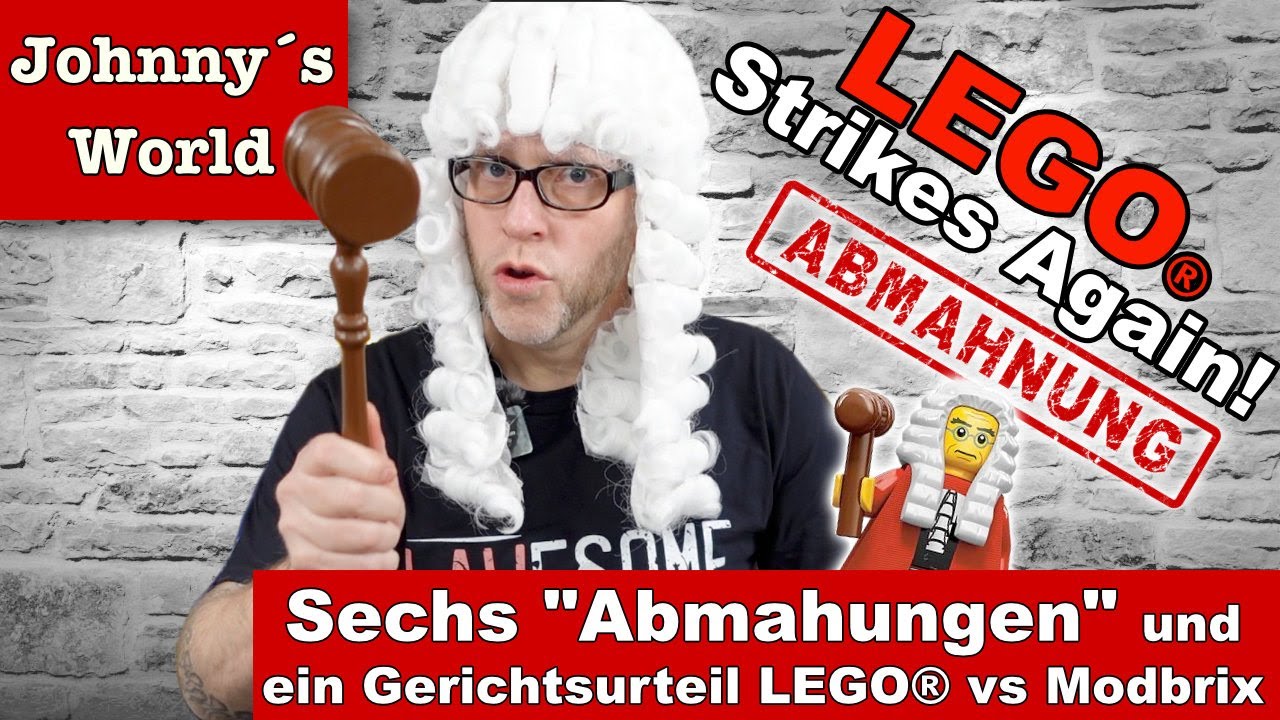 LEGO® strikes again! 6 Abmahnungen und ein Gerichtsurteil LEGO vs Modbrix