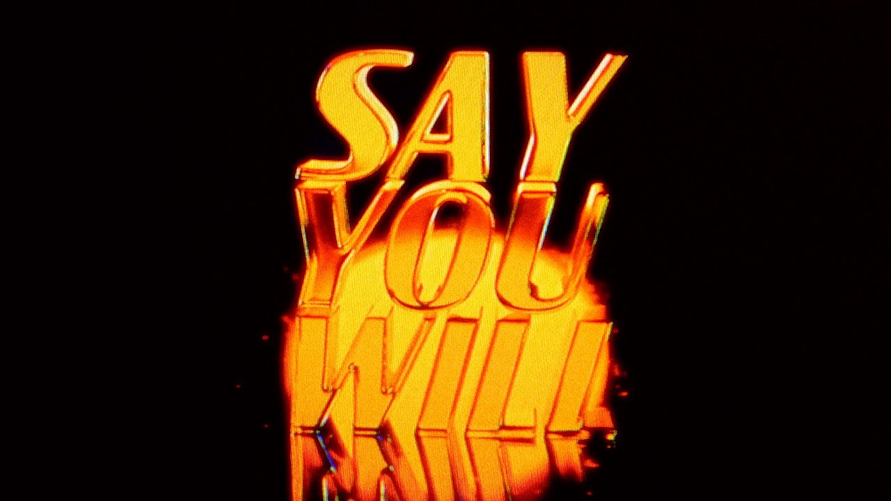 Diamond Cafe - Say You Will (Official Lyric Video)
