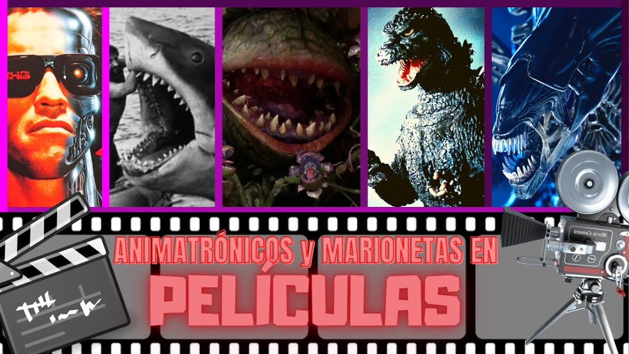 ANIMATRÓNICOS y MARIONETAS en mis Películas FAVORITAS