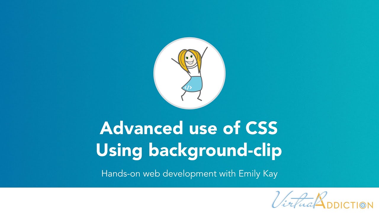 Advanced CSS |  Using background clip