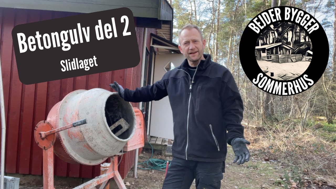 S1E13 - Betongulv del 2 - Slidlaget - Gør det selv - Sommerhus - Bejder Bygger
