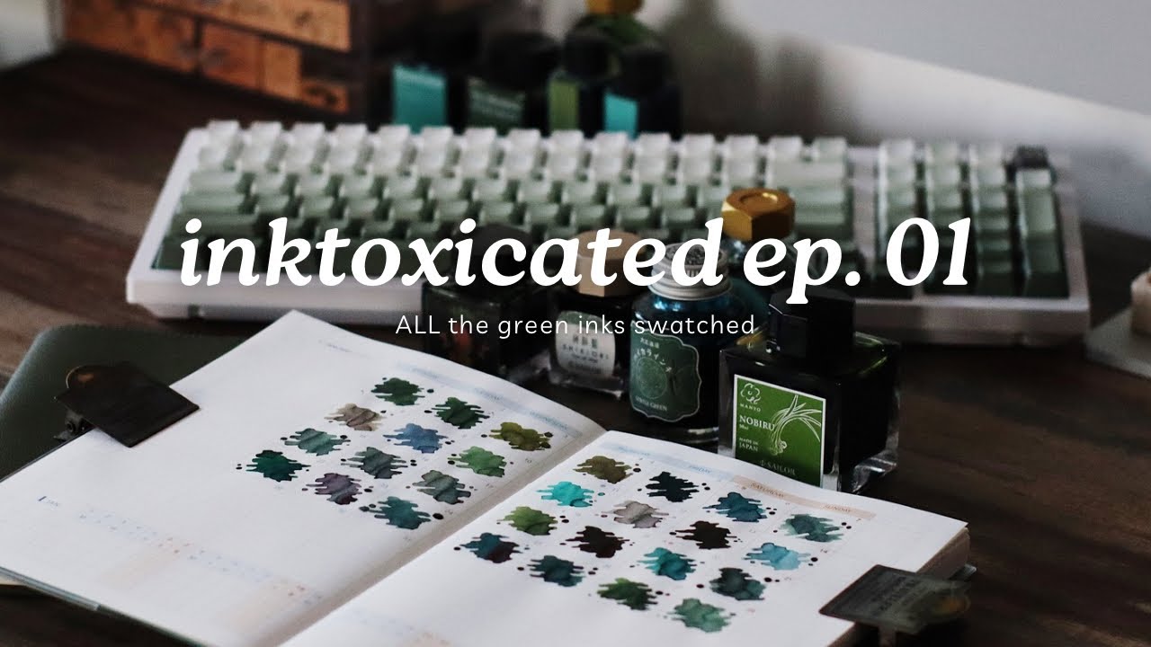 2024 Inktoxicated: Ep. 01 All The Green Inks on my Nothing Planner