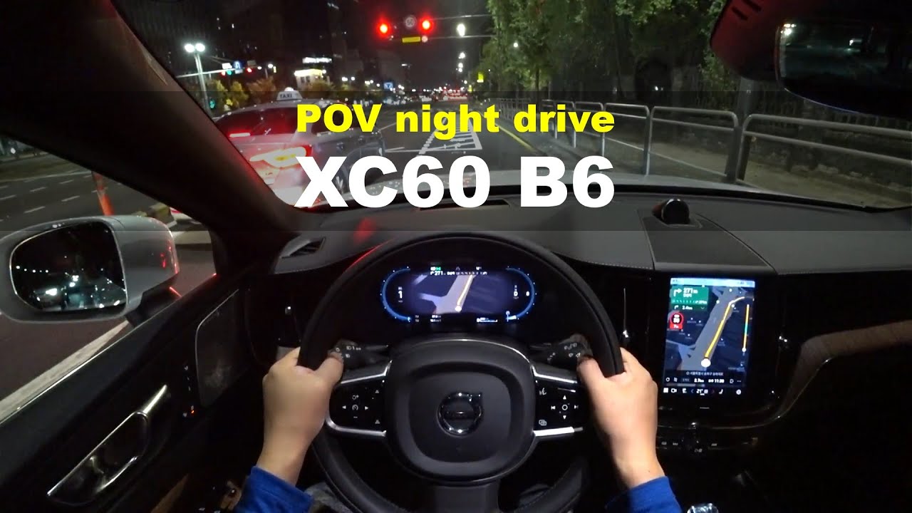 The new XC60 B6 Inscription POV night drive