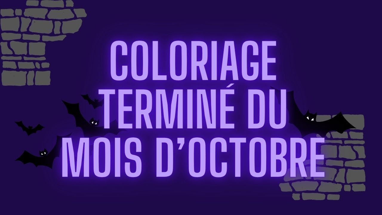 colo terminé octobre