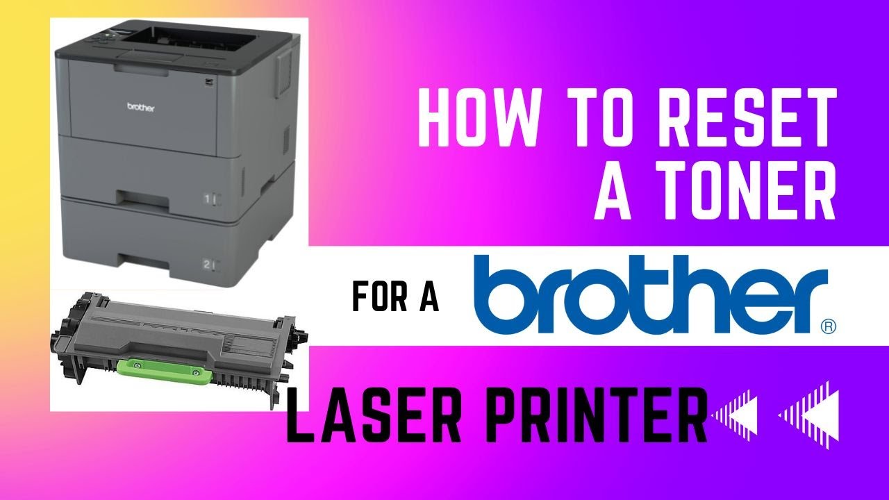 Brother Printer - How to Reset Toner - 5 & 6 Series LASER / HL-L5200DW - HL-L6200DW  - HL-6400DWT ..