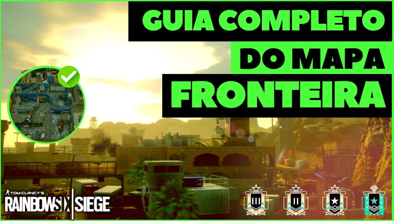 GUIA DE MAPA: FRONTEIRA! TODOS SPOTS E TODAS AS CALLS! || RAINBOW SIX SIEGE