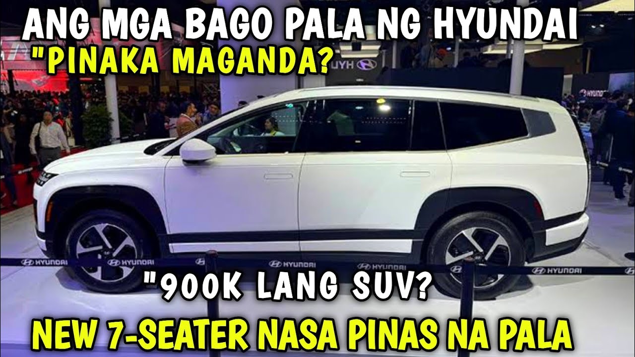 NEW 7 SEATER AT SUV NA MURA NASA HYUNDAI PALA DUMATING NA SA PINAS ANG MAGAGANDANG SASAKYAN !!!