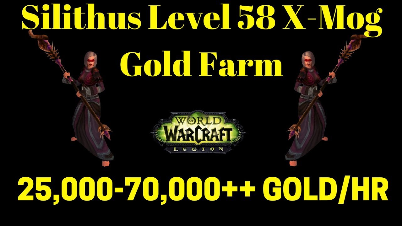 Transmog Farming in Silithus Level 58 Gold Farm Warcraft Legion