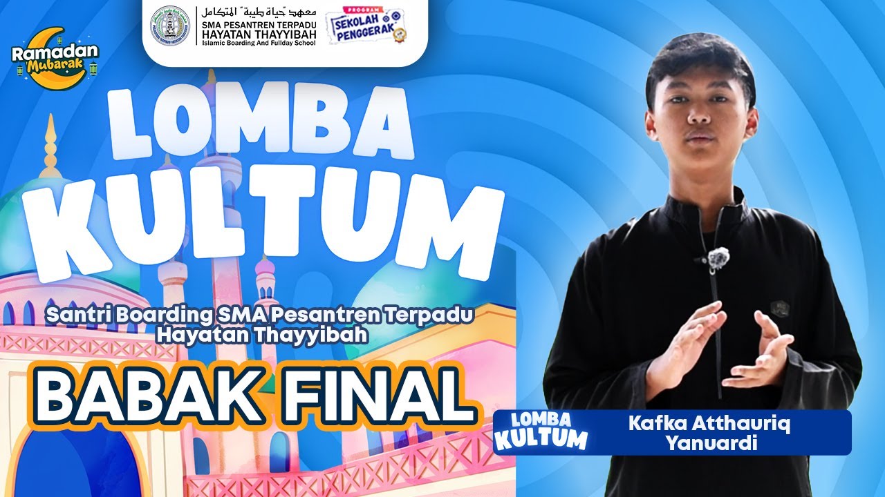 Lomba Kultum Santri Boarding | Kafka Atthauriq Yanuardi