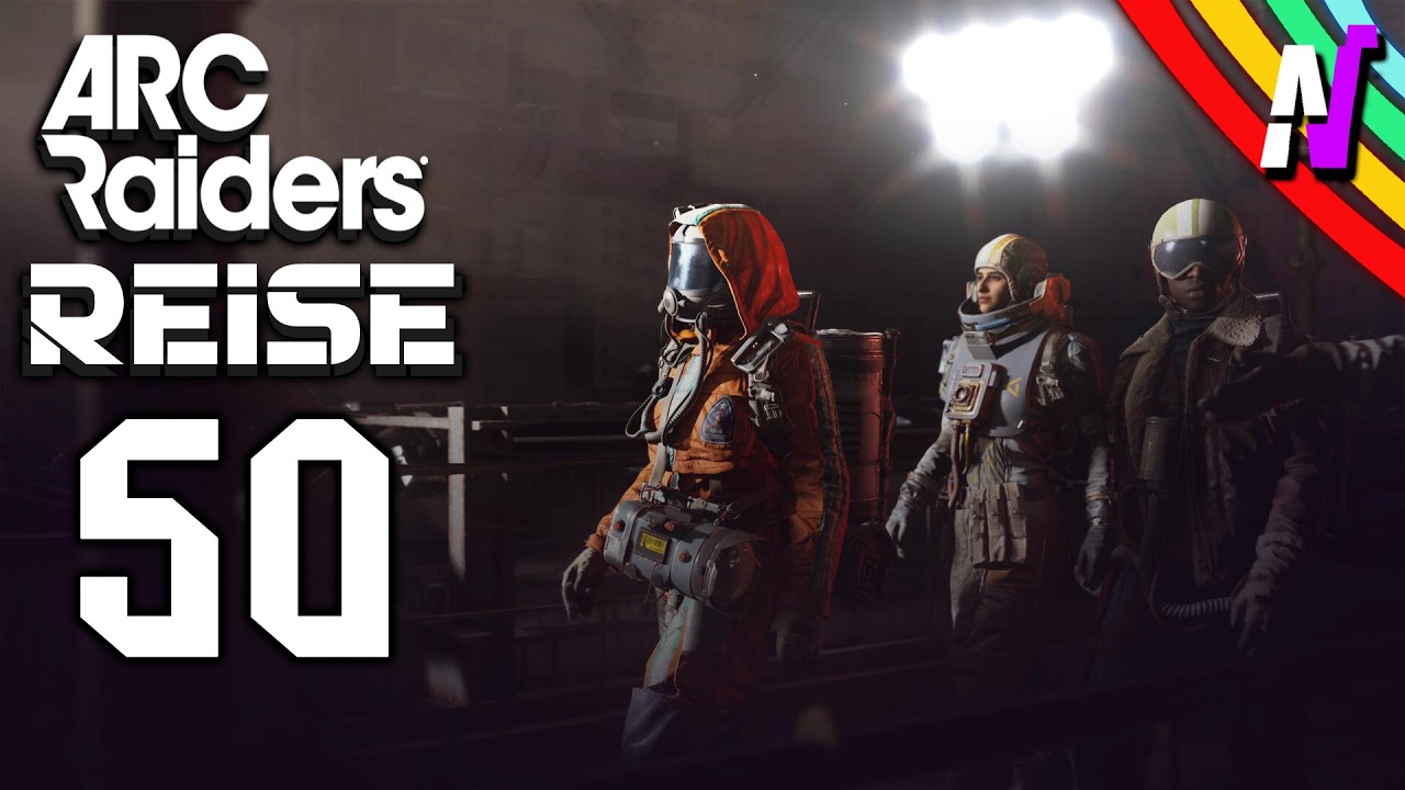 ⚙️ WER war nun der TÄTER auf Raumhafen? ⚙️ ARC RAIDERS REISE