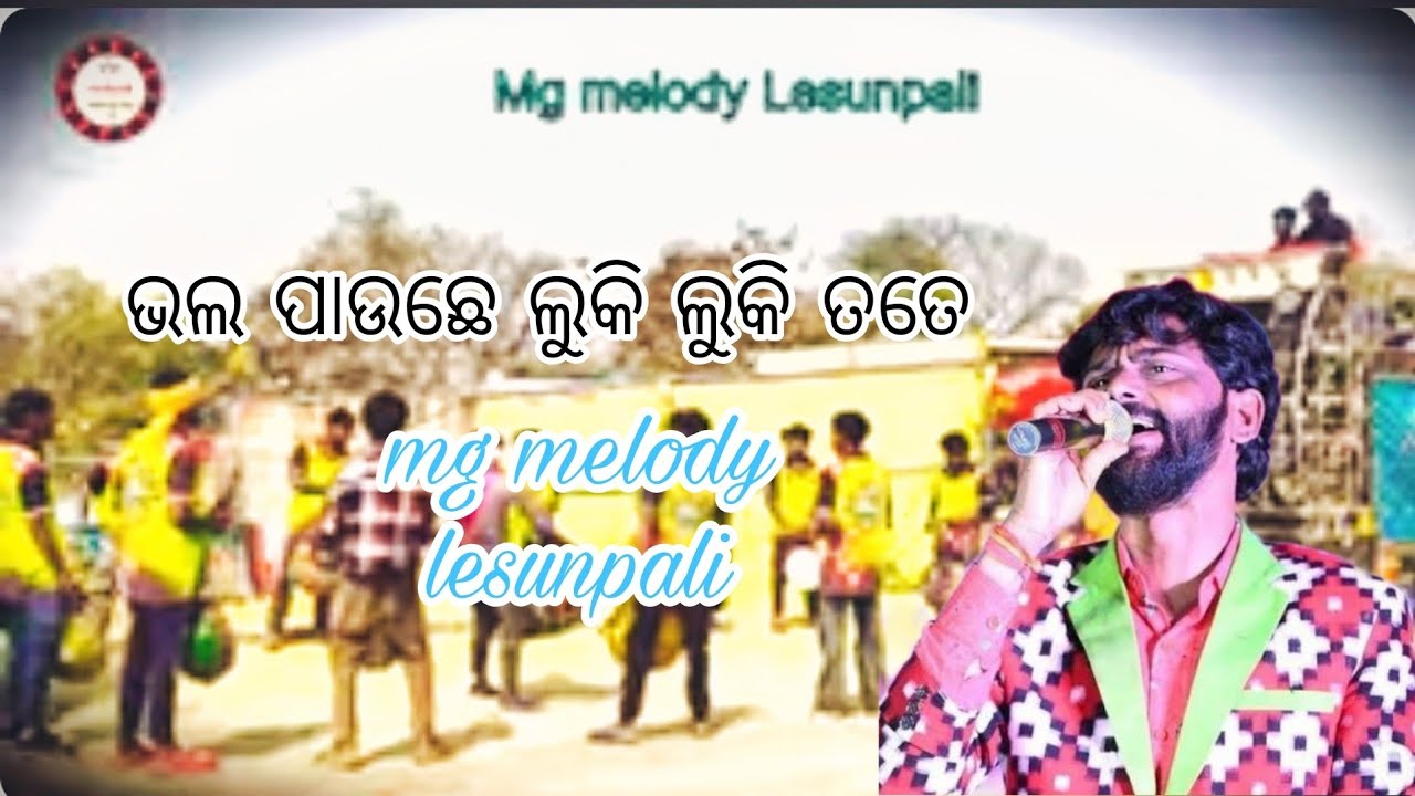 Mg melody Lesunpali
