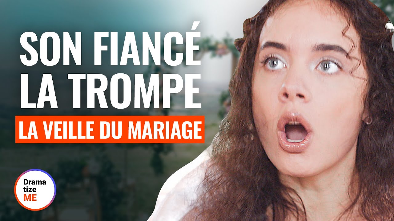 UNE FILLE SE MARIE AVEC UN TRICHEUR | @DramatizeMeFrance