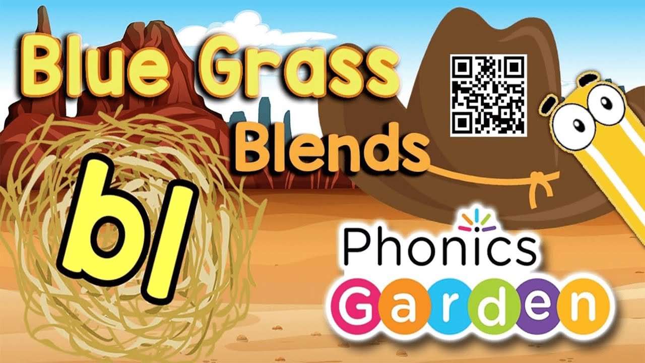BL Blend | Blue Grass Phonics | Letter Blend Sounds | Phonics Garden