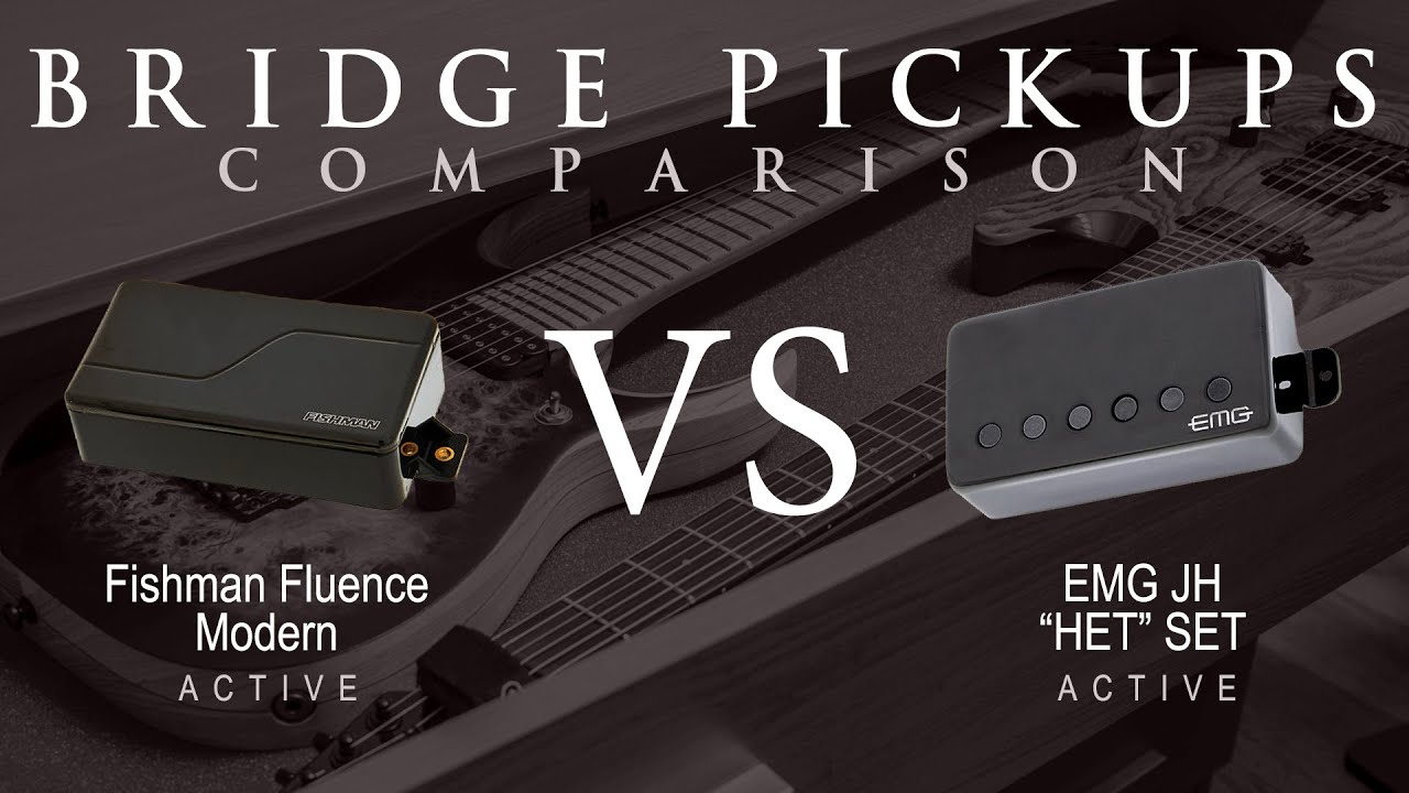 Fishman FLUENCE MODERN (ceramic) vs EMG JH 