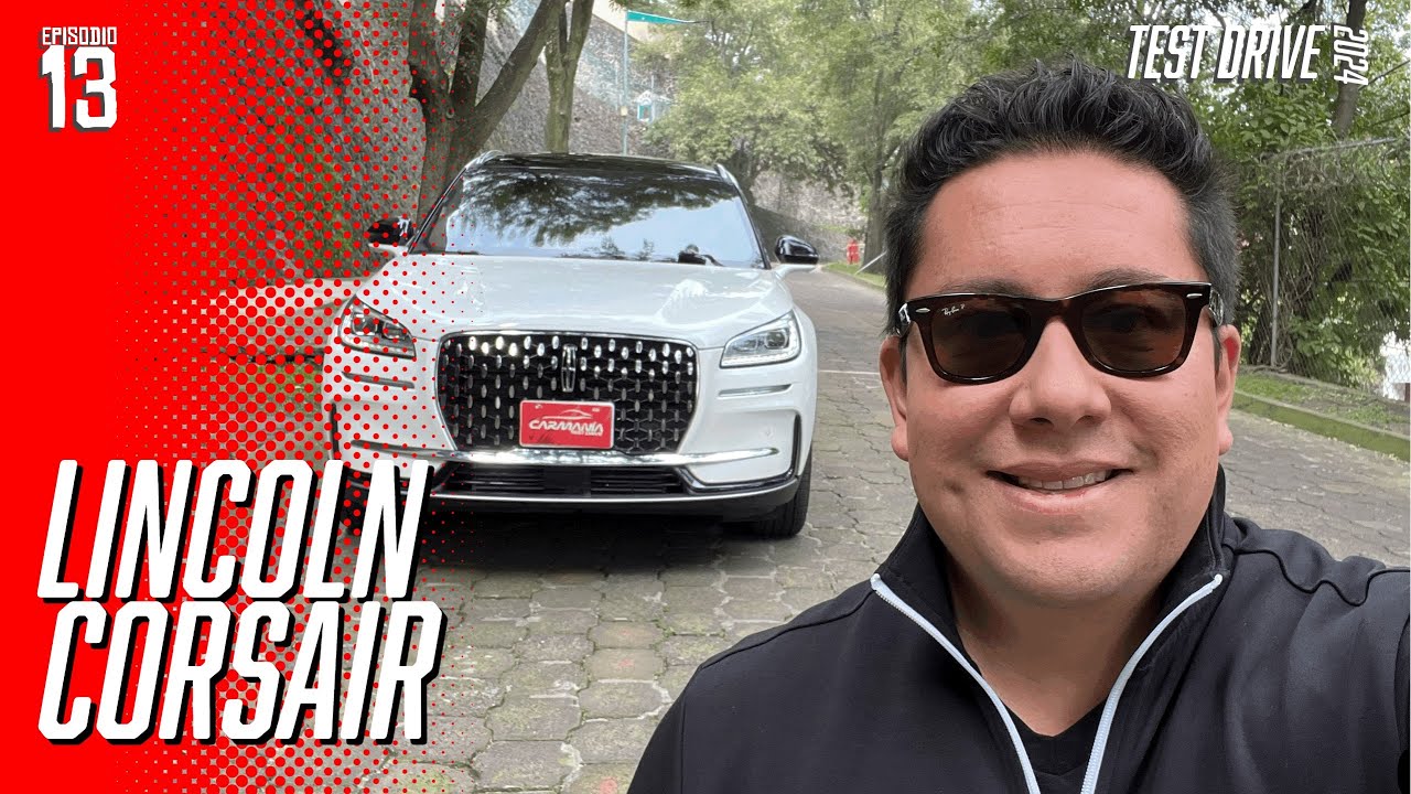Lincoln Corsair un perfecta evolución para un SUV que convence