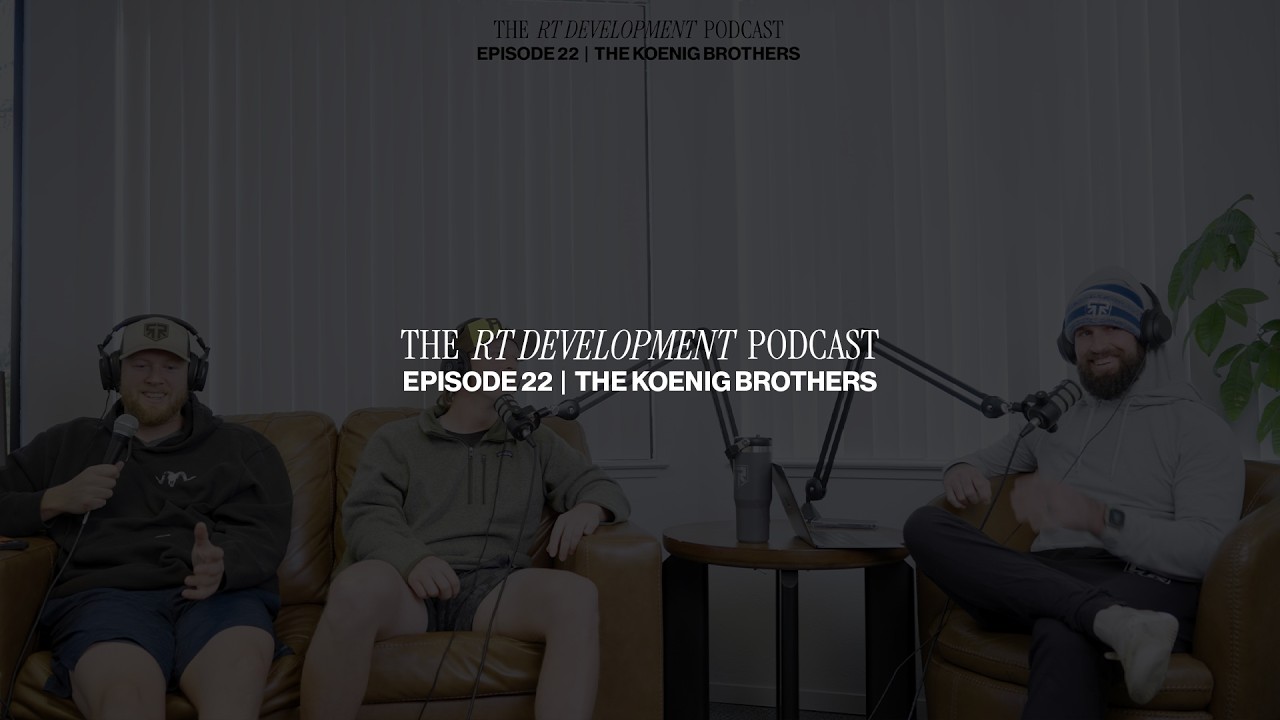 The RT Development Podcast #22 — The Koenig Brothers
