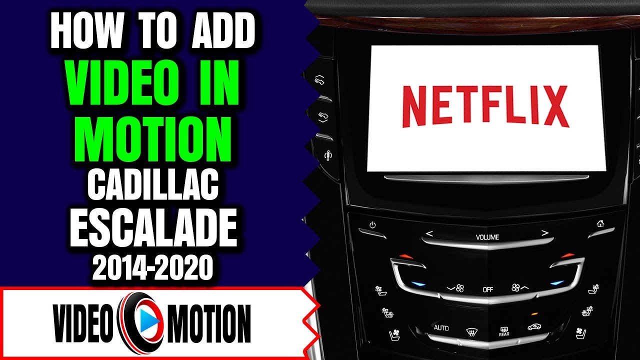 Cadillac Escalade 2014-2019 CUE Video In Motion Bypass, DVD In Motion, Navigation In Motion Pick-Up