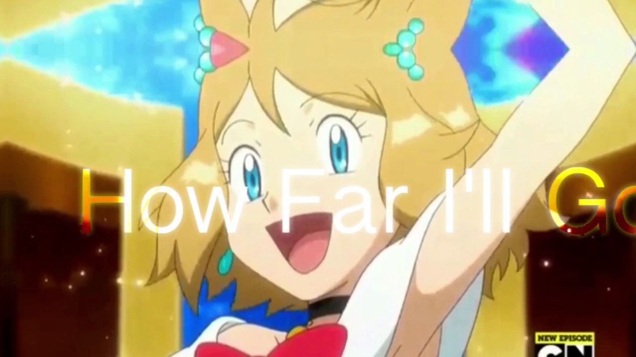 Serena AMV How Far I'll Go