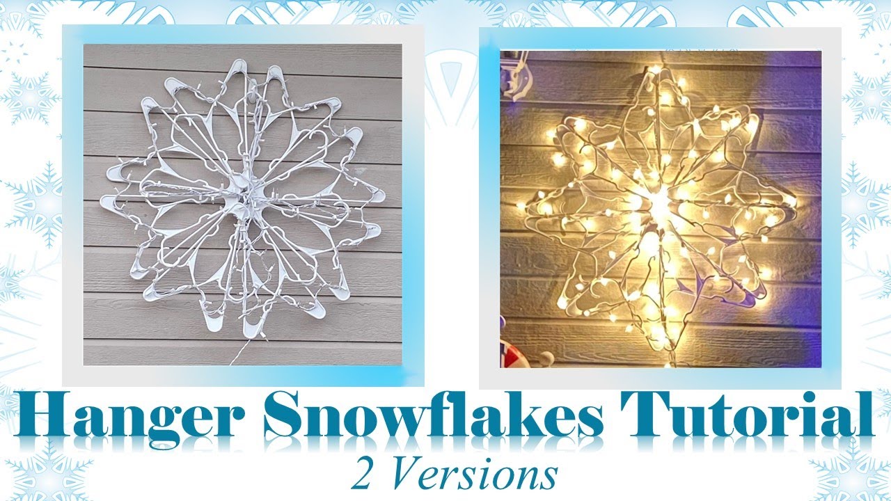 DIY Snowflakes Using Plastic Hangers 2 Ways