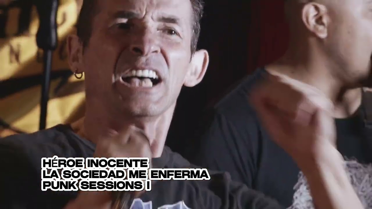 Héroe Inocente - La Sociedad Me Enferma (Punk Sessions I)