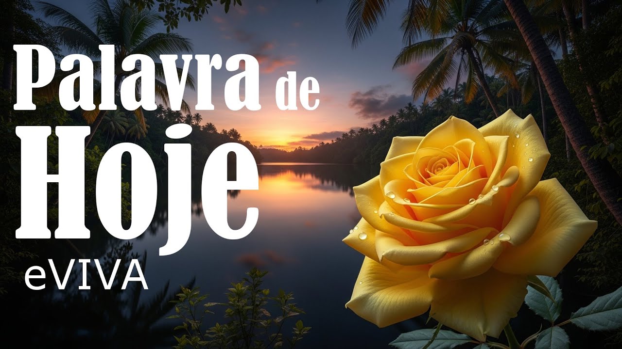 PALAVRA DO DIA 31 DE JANEIRO DE 2026 eVIVA MENSAGEM DE BOM DIA E DEVOCIONAL