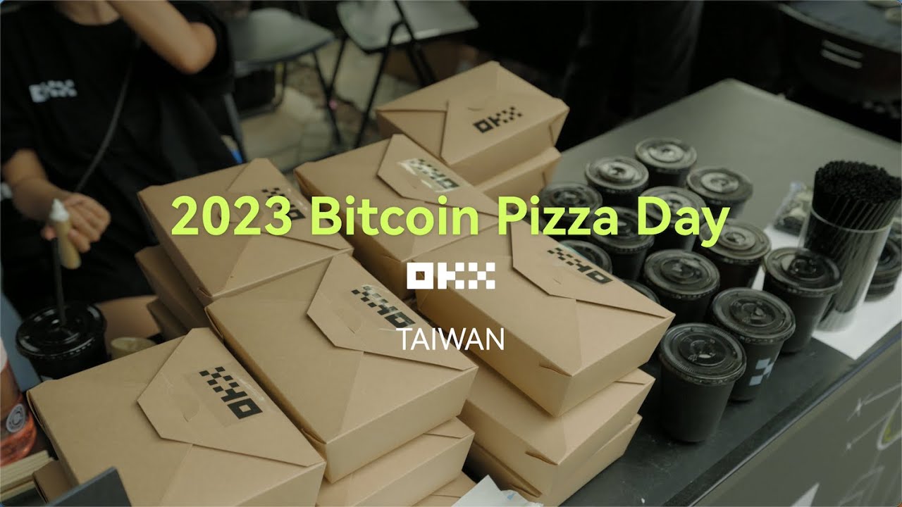 2023 Bitcoin Pizza Day，OKX帶大家玩轉線下#OKX in #TaiWan