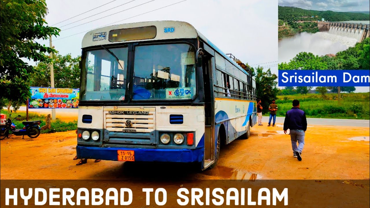 HYDERABAD to SRISAILAM BUS JOURNEY by TSRTC EXPRESS BUS | SRISAILAM DAM | NALLAMALA FOREST🐯