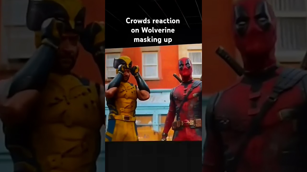 Theatre Crowd- Audience Reaction on Wolverine mask scene - Deadpool and Wolverine movie