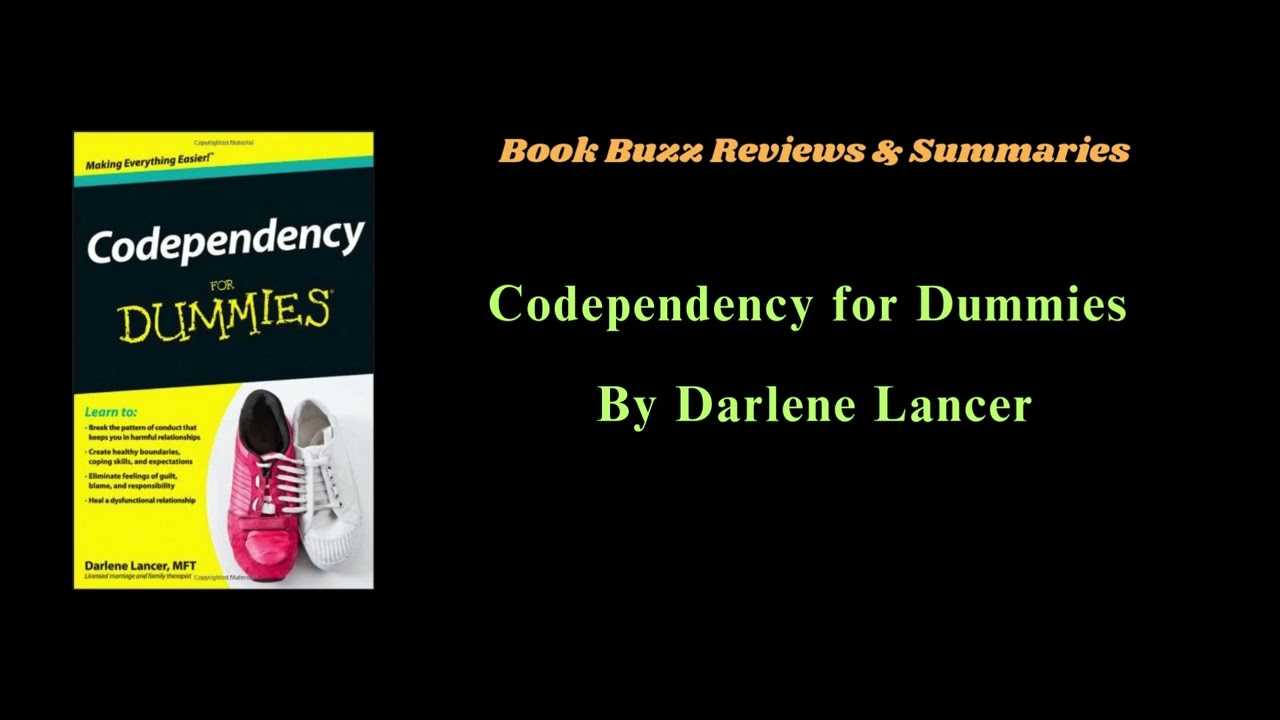 Book: Codependency for Dummies by Darlene Lancer