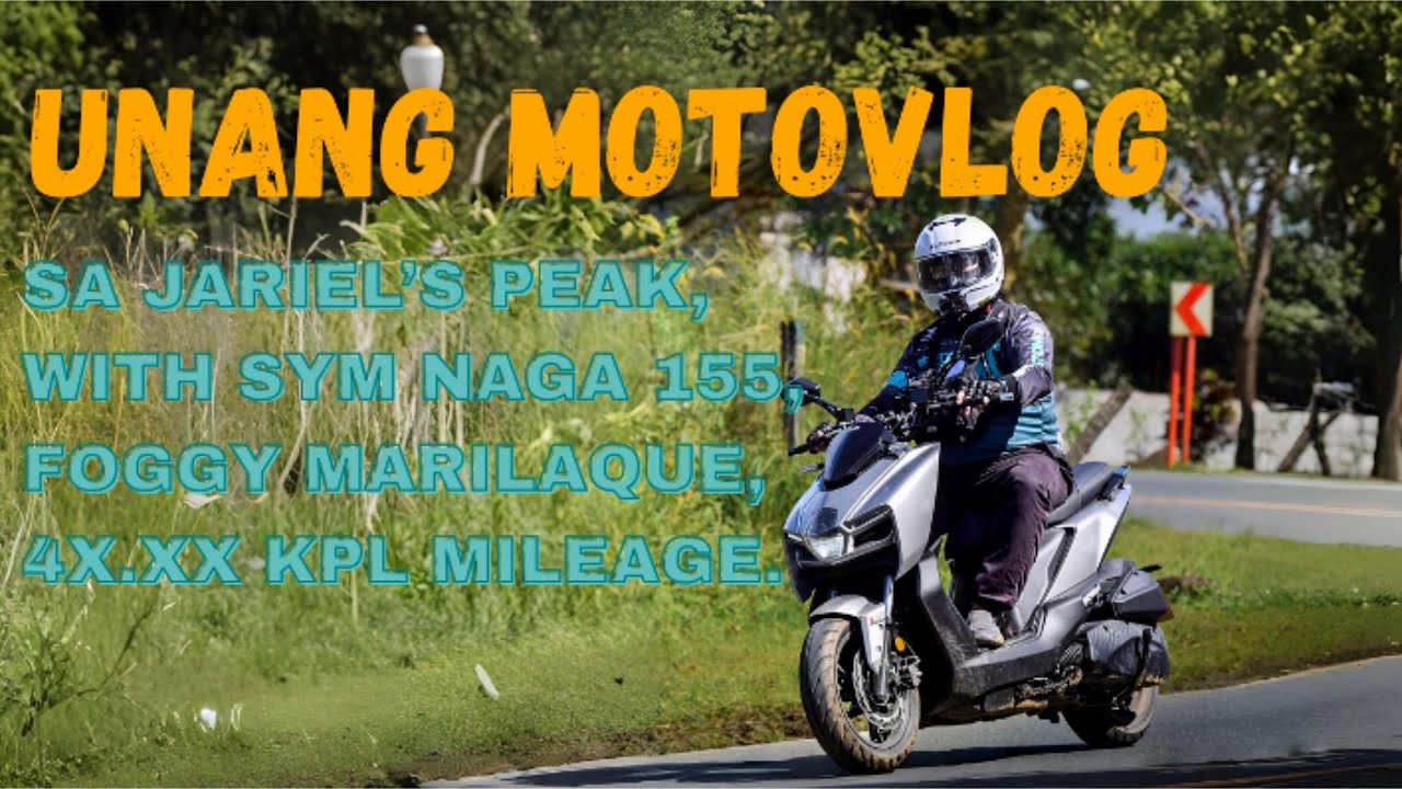 VLOG4 - Unang Motovlog | SYM Naga 155 | Jariel's Peak | Marilaque