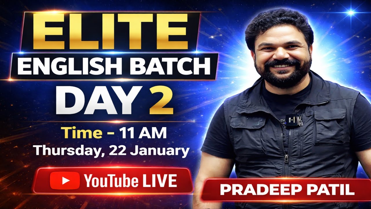 ELITE ENGLISH BATCH - DAY 2