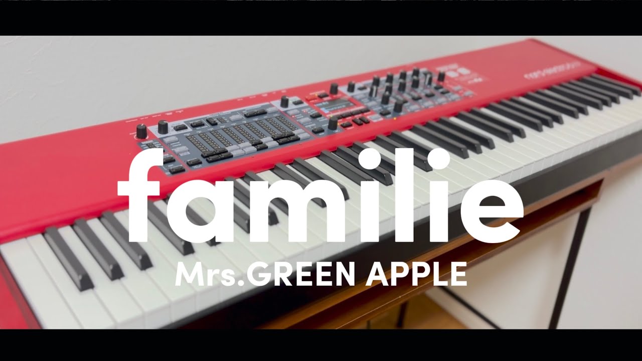 familie/Mrs.GREEN APPLE りょうちゃんパート