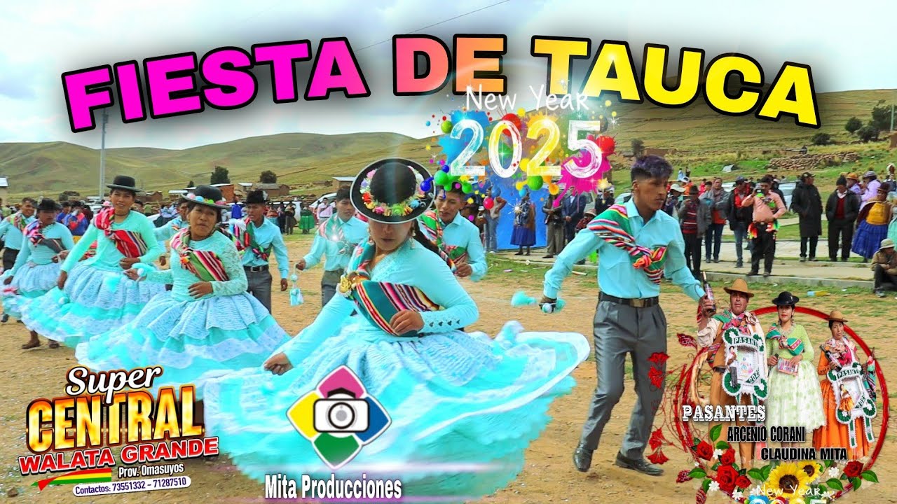 FIESTA DE TAUCA ENTRADA 2025