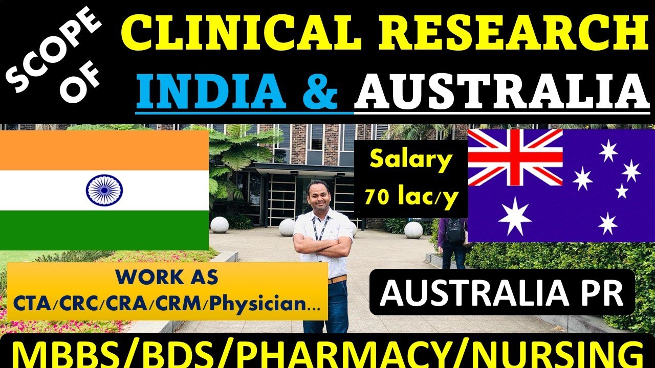 Scope of Clinical Research in India and Abroad | Clinical Research in Australia | Clinical Trials