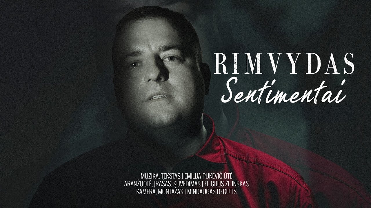 Rimvydas- Sentimentai