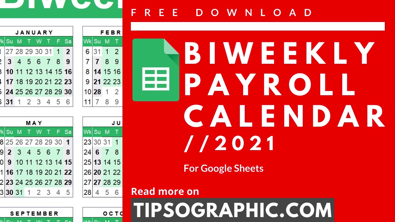 Google Sheets 2021 Biweekly Payroll Calendar Template ► Free Download